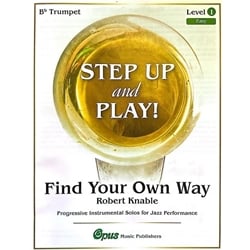 Find Your Own Way - Trumpet and Piano