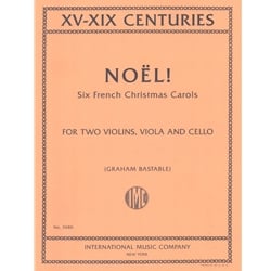 Noel! Six French Christmas Carols - String Quartet