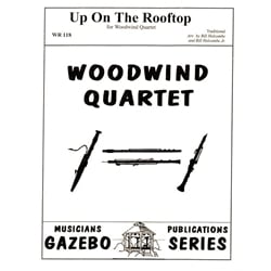 Up On the Rooftop - Woodwind Quartet