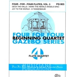 Four For Four Flutes, Vol. 3 (Christmas) - Flute Quartet