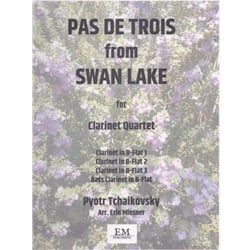 Pas de Trois from "Swan Lake" - Clarinet Quartet