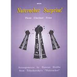 Nutcracker Surprise! - Clarinet Trio