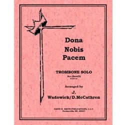 Dona Nobis Pacem - Trombone