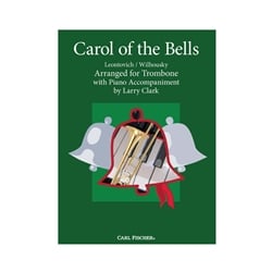 Carol of the Bells - Trombone