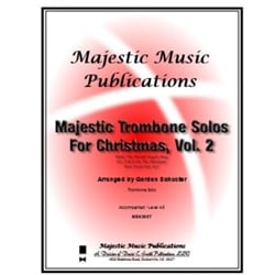 Majestic Trombone Solos for Christmas, Vol. 2