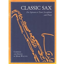 Classic Sax - Soprano (or Tenor) Saxophone and Piano