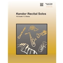 Kendor Recital Solos: French Horn - Horn Part