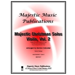 Majestic Christmas Solos, Vol. 2 - Violin and Piano