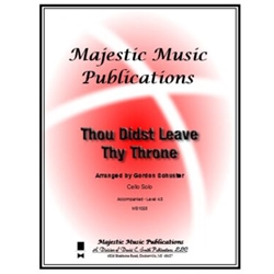 Thou Didst Leave Thy Throne - Cello and Piano