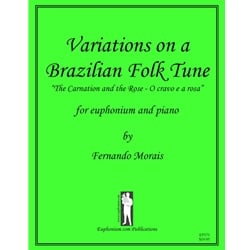 Variations on a Brazilian Folk Tune - Euphonium & Piano