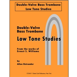 Low Tone Studies for Double Valve Bass Trombone