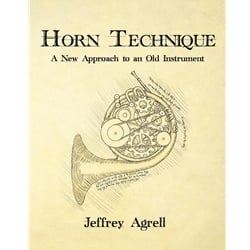 Horn Technique: A New Approach to an Old Instrument - Text