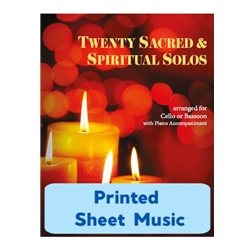 20 Sacred and Spiritual Solos - Cello (or Bassoon) and Piano