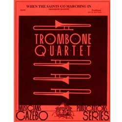 When the Saints Go Marching In - Trombone Quartet