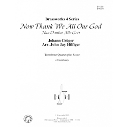 Now Thank We All Our God - Trombone Quartet