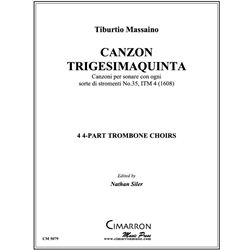 Canzon Trigesimaquinta - Trombone Ensemble