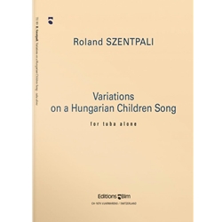 Variations on a Hungarian Children Song for Solo Tuba