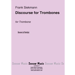 Discourse for Trombones - Trombone Quartet