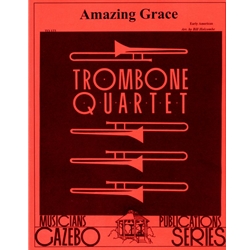 Amazing Grace - Trombone Quartet