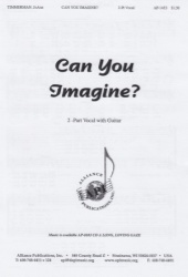 Can You Imagine? - 2-Part