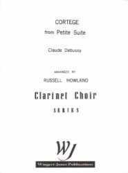 Cortege from Petite Suite - Clarinet Septet