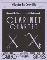 Siesta in Seville - Clarinet Quartet