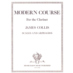 Modern Course: Scales and Arpeggios - Clarinet