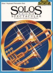 Solos Sound Spectacular - Oboe or Keyboard Percussion