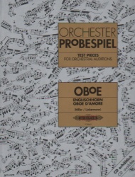 Test Pieces for Orchestral Auditions - Oboe, English Horn and Oboe d'Amore