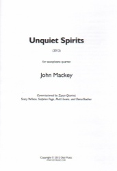 Unquiet Spirits - Sax Quartet SATB