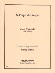 Milonga del Angel - Sax Quartet SATB