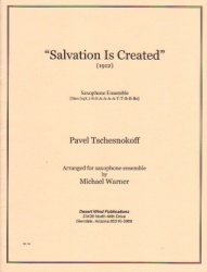 Salvation Is Created - Sax Ensemble
