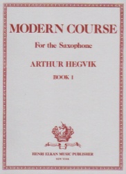 Modern Course, Volume 1 - Saxophone