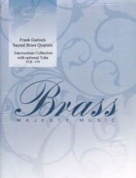 Sacred Brass Quartets: Intermediate Collection (with optional Tuba)