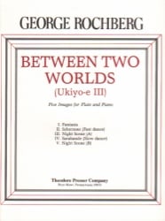 Between Two Worlds: Five Images for Flute and Piano