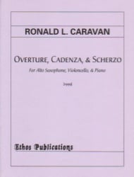 Overture, Cadenza, and Scherzo - Alto Saxophone, Cello and Piano