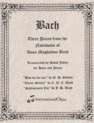 3 Pieces from the Notebooks of Anna Magdalena Bach - Horn and Piano