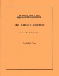 Hornist's Jokebook: A Book of New Etudes for Horn