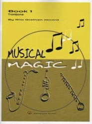 Musical Magic 1 - Trombone