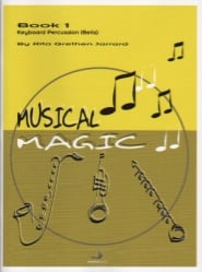 Musical Magic 1 - Keyboard Percussion