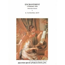 Enchantment: A Romantic Suite - Piano Solo