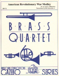 American Revolutionary War Medley - Brass Quartet