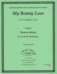 My Bonny Lass - Trombone Trio
