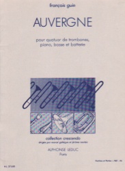 Auvergne - Trombone Quartet, Piano, Bass, and Percussion
