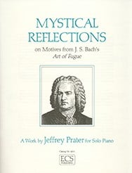Mystical Reflections on Motives from J.S. Bach's Art of Fugue - Piano