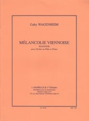 Melancolie Viennoise Rhapsodie - Violin (or Flute) and Piano