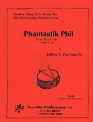 Phantastik Phil - Snare Drum Unaccompanied