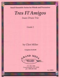 Tres Fl'Amigos - Snare Drum Trio