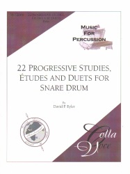 22 Progressive Studies: Etudes and Duets for Snare Drum