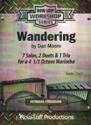 Wandering - Mallet Solos, Duets, and Trio